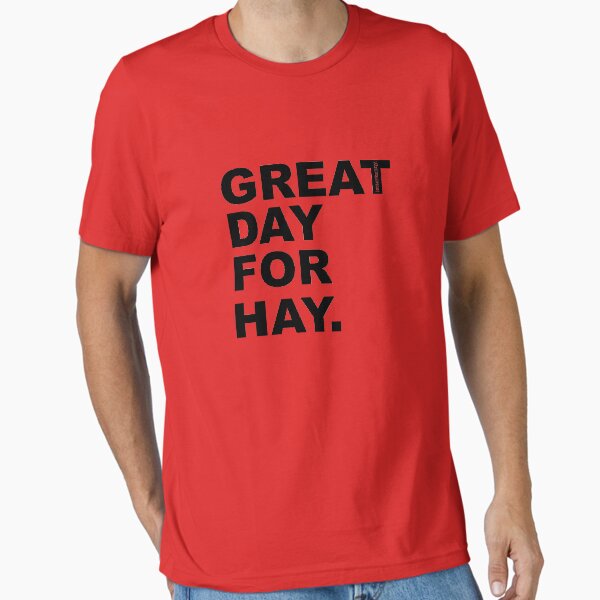 Item preview, Great Day For Hay designed and sold by SunnyLemonader.