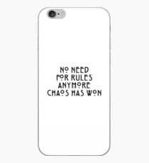 No need for rules anymore chaos has won (black text) iPhone Case
