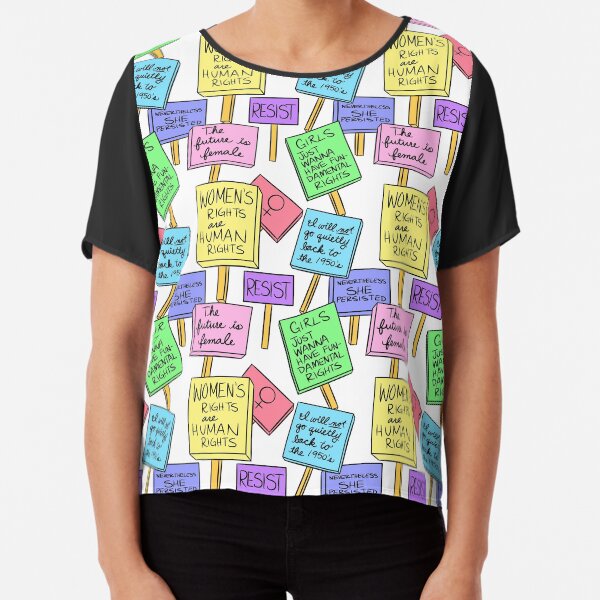 Women's March Signs Chiffon Top