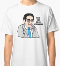 DR NOW "MY 600 LB LIFE" DR NOWZARADAN Classic T-Shirt