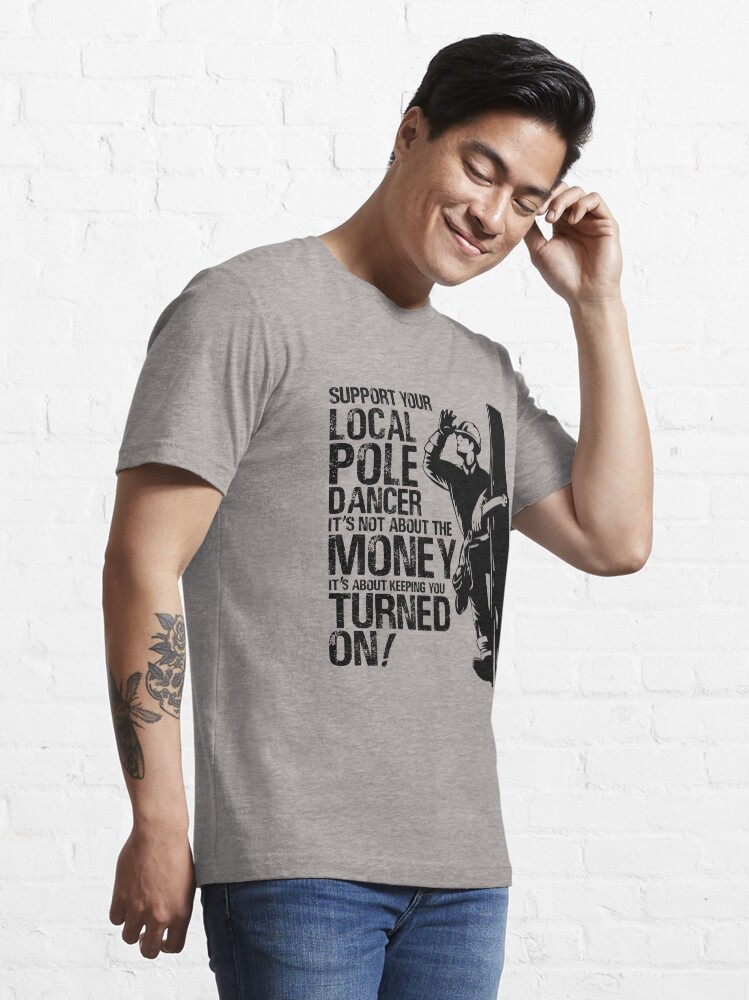Pole dance t shirt cheap