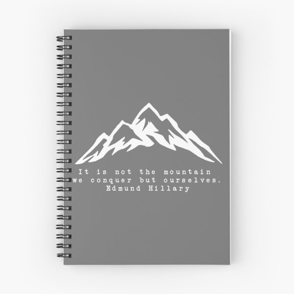 Item preview, It Is Not The Mountain We Conquer But Ourselves designed and sold by CoolYule.
