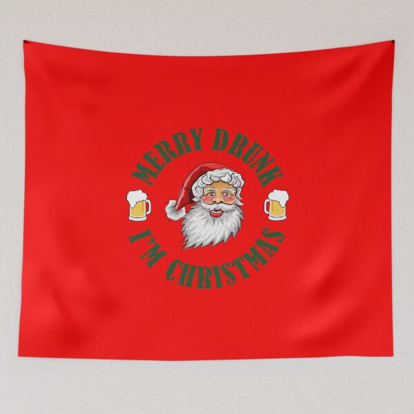 Item preview, MERRY DRUNK I'M CHRISTMAS GV designed and sold by Bombastik.