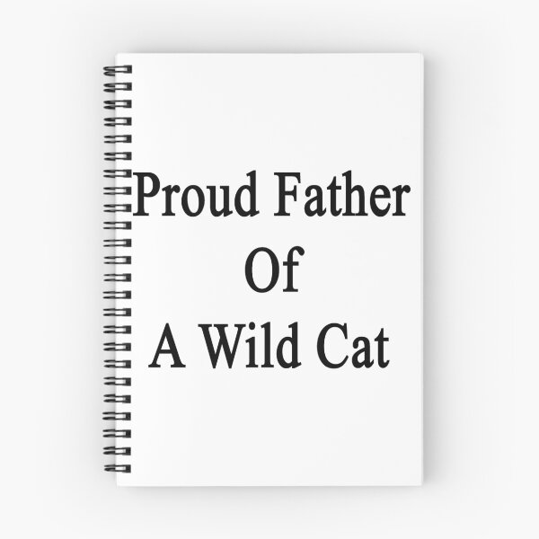 Item preview, Proud Father Of A Wild Cat  designed and sold by supernova23.