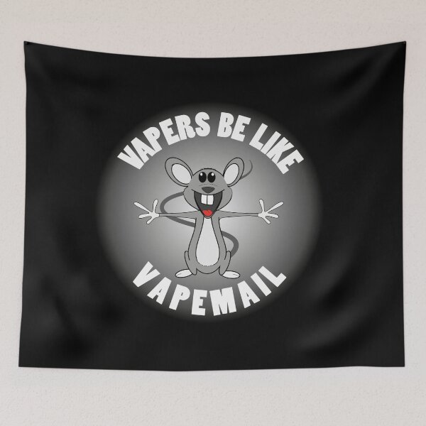 Item preview, Vapemail Vapers be like designed and sold by 2vape.