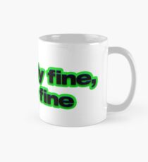 perfectly fine thats fine brockhampton matt champion iridescence Mug
