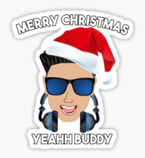 DJ Pauly D Christmas Funny Jersey Shore Merry Christmas Yeah Buddy Sticker