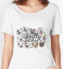 Camiseta ancha para mujer Las perras bully