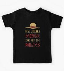 Ich werde König der Piraten werden Kinder T-Shirt