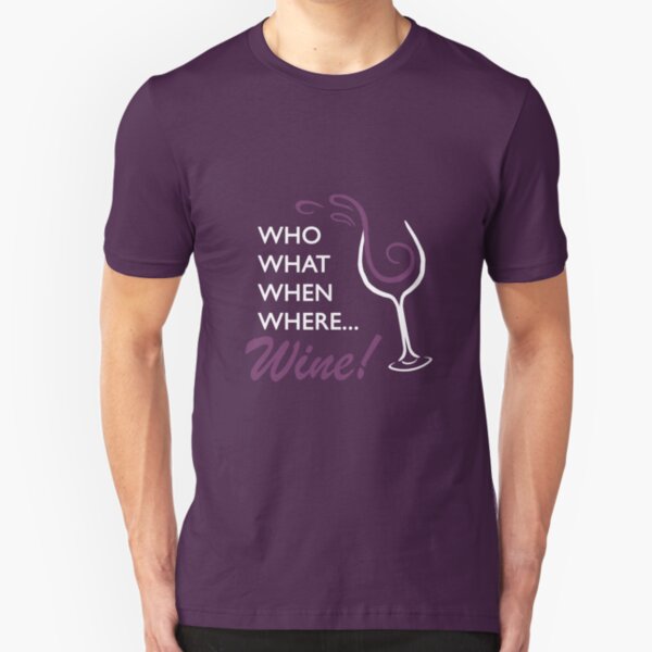 Who What When Where... Wine! - Chidi's t-shirt from The Good Place Slim Fit T-Shirt