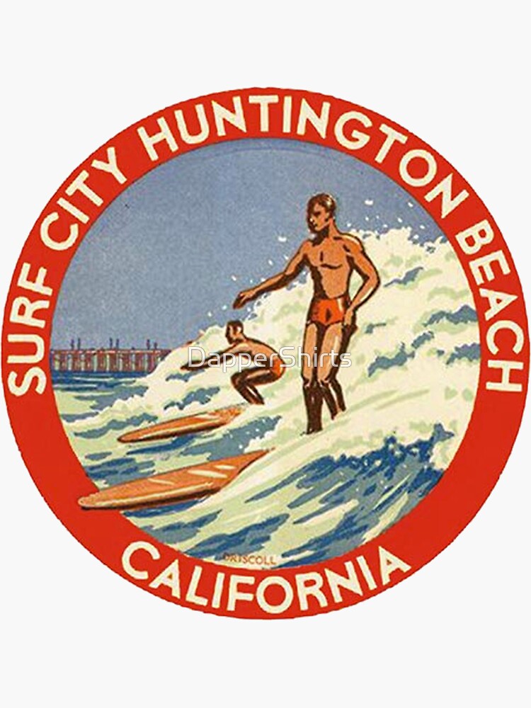 "Huntington Beach" Sticker For Sale By DapperShirts | Redbubble