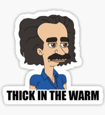 Thick In The Warm Sticker Sticker