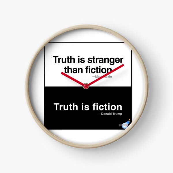 Truth/Fiction Clock