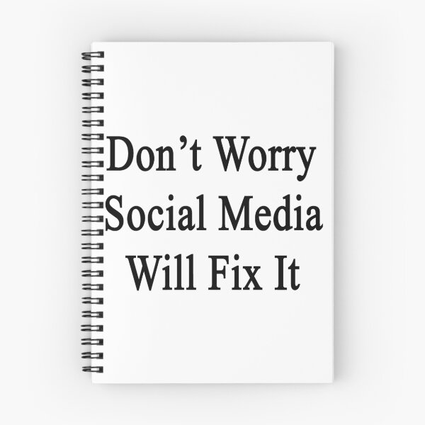 Item preview, Don't Worry Social Media Will Fix It  designed and sold by supernova23.