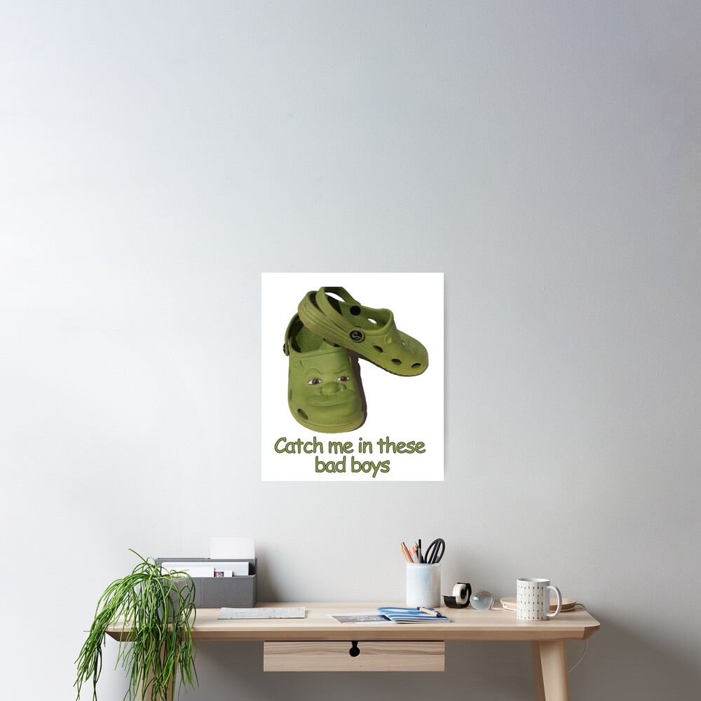 Catch me in these fresh shrek crocs | Greeting Card