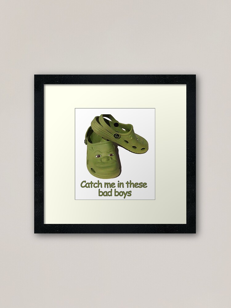 Catch me in these fresh shrek crocs | Greeting Card