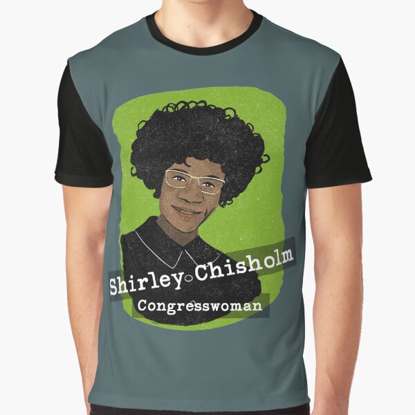 Herstory Portraits: Shirley Chisholm Graphic T-Shirt