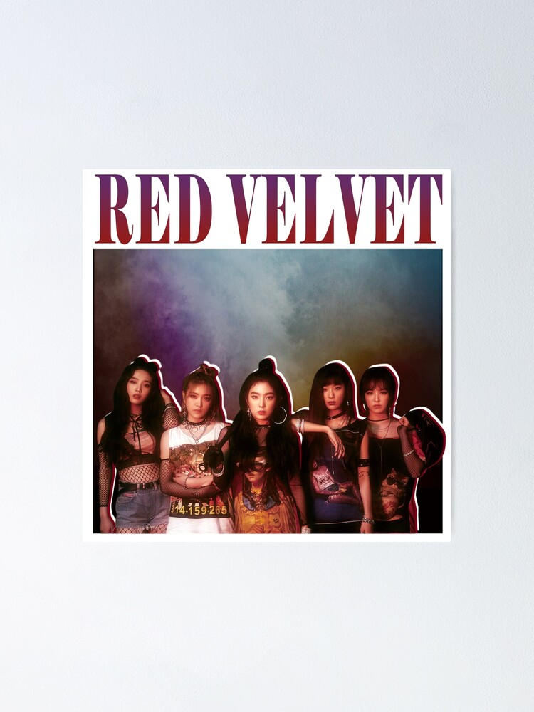"Red Velvet Bad Boy" Poster for Sale by BENWYATTS Redbubble
