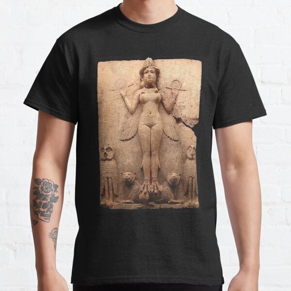 BABYLON. Queen of the Night, Goddess Ishtar, Babylonian Goddess of sex and love. Burney relief. Classic T-Shirt