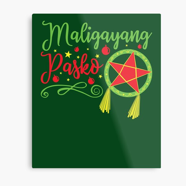 Filipino Christmas Maligayang Pasko Metal Print