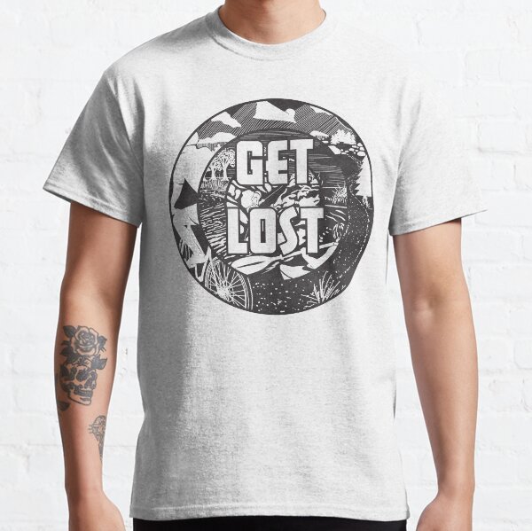 Get Lost (in the outdoors) Classic T-Shirt