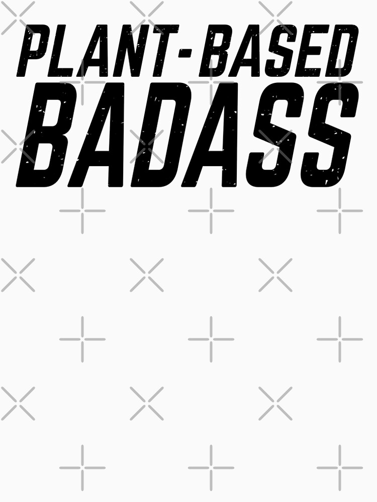 plant-based badass by PlantVictorious
