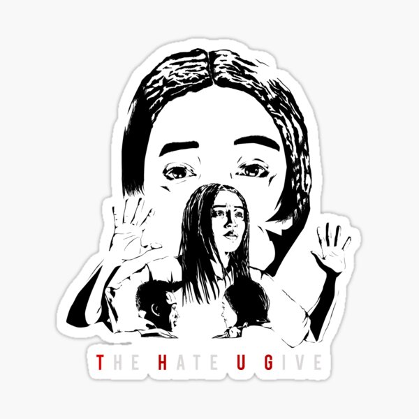 The Hate U Give Sticker