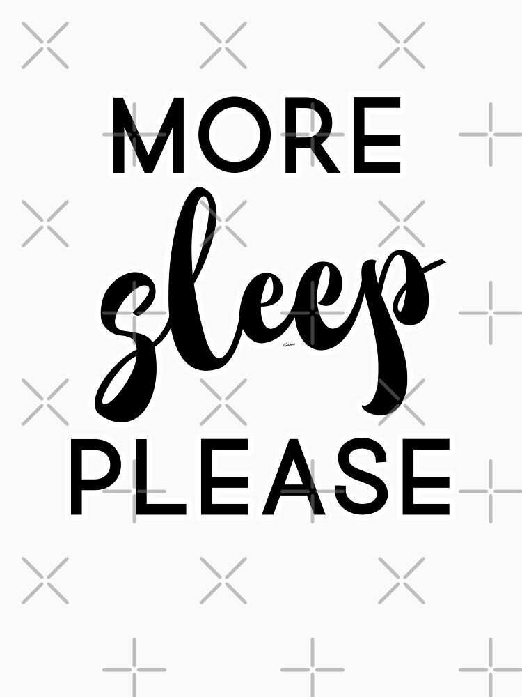 More Sleep Please by raineofiris