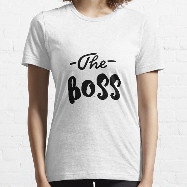 the boss Essential T-Shirt