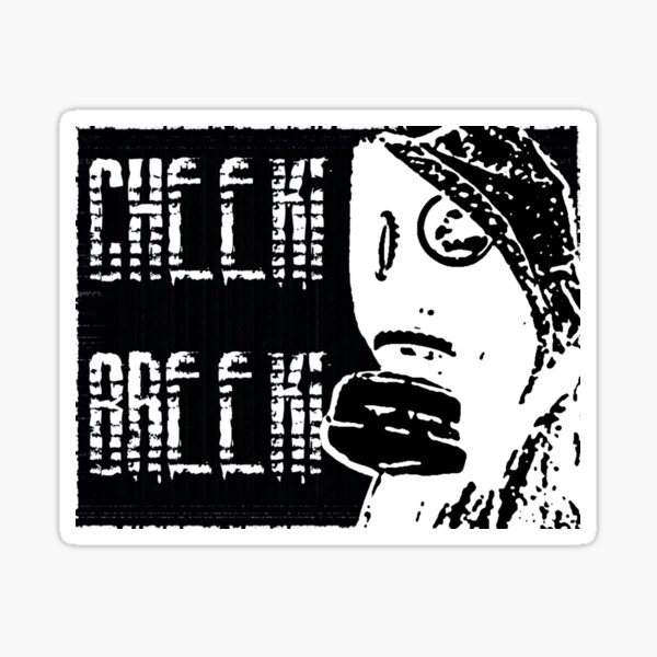 Artikel-Vorschau von STALKER Cheeki Breeki Gritty Slaw Tee (Weiß), designt und verkauft von Michael Stewart.