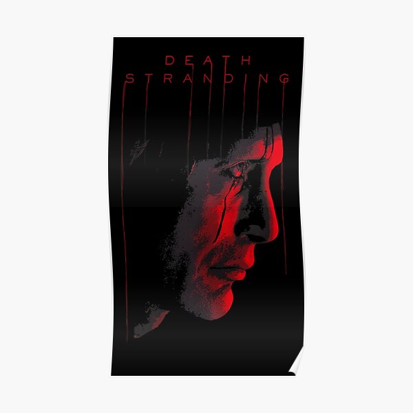 Death stranding Poster for Sale by Blaacklight