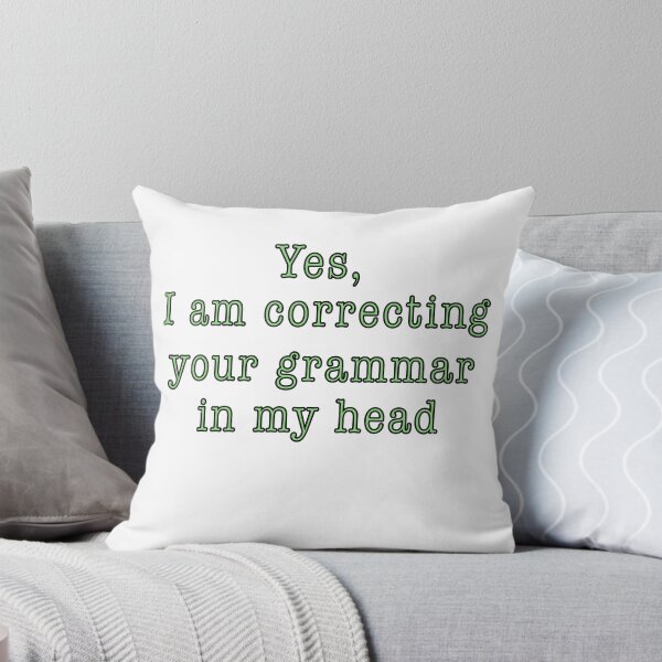 Item preview, Correcting Your Grammar  designed and sold by RiverCityTees.