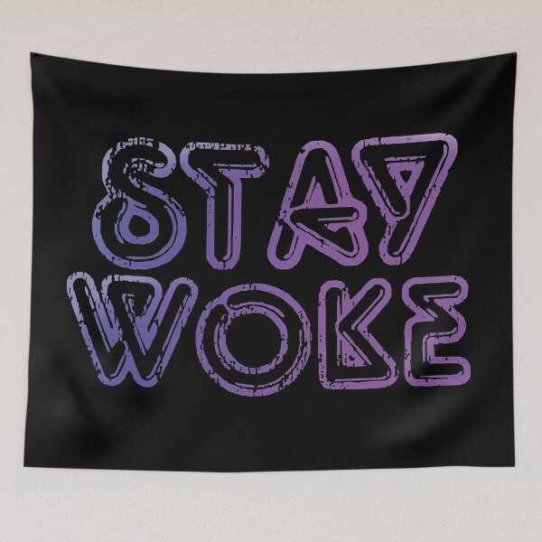Item preview, Stay Woke designed and sold by SunnyLemonader.