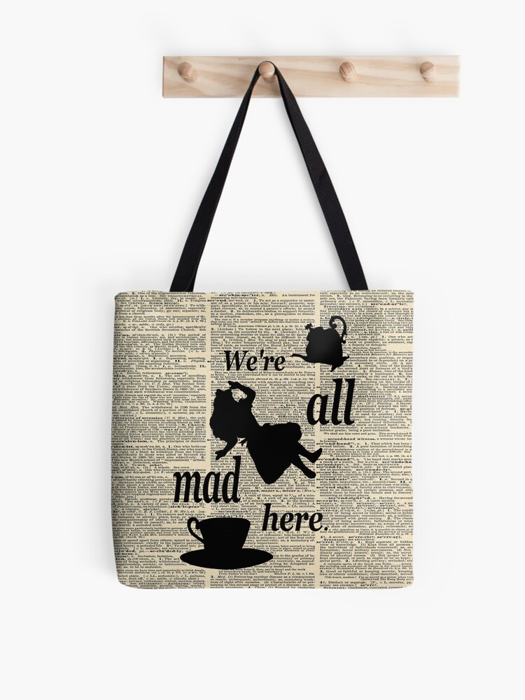 Alice In Wonderland Quote Tote Bag for Sale by maryedenoa