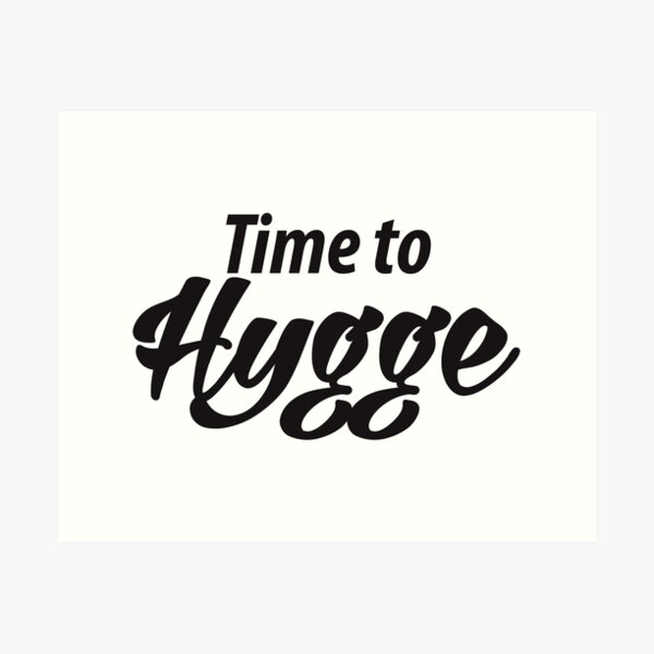 Item preview, Time to Hygge! satisfied feelings Denmark designed and sold by Helen-Storm.