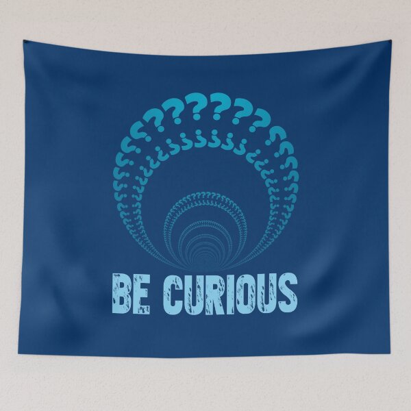 Item preview, Be Curious designed and sold by PromoteProgress.