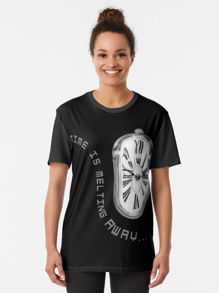 "Salvador Dali Inspired Melting Clock. Time is melting away." Tshirt