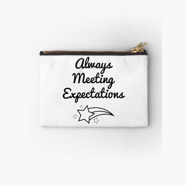 Item preview, Always Meeting Expectations designed and sold by Kitten-Parade.