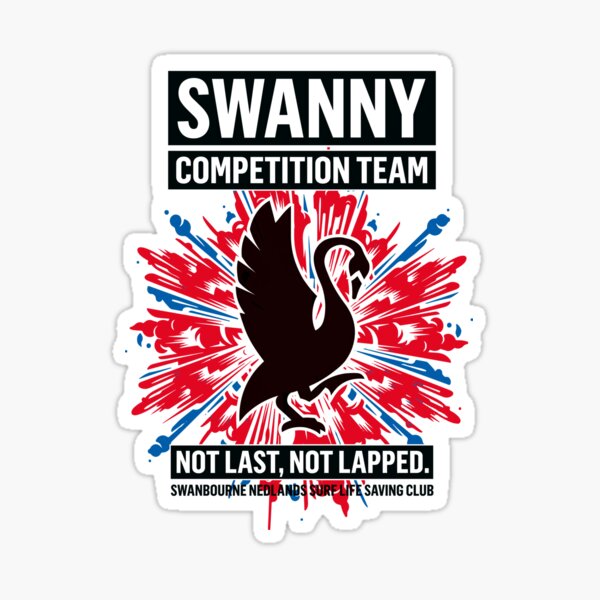 Item preview, Swanny - Not Last, Not Lapped designed and sold by SNSLSC.