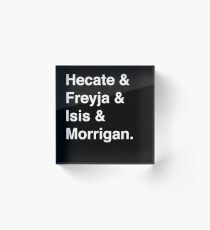 Goddesses of Magic - Hecate, Freyja, Isis, and Morrigan Acrylic Block