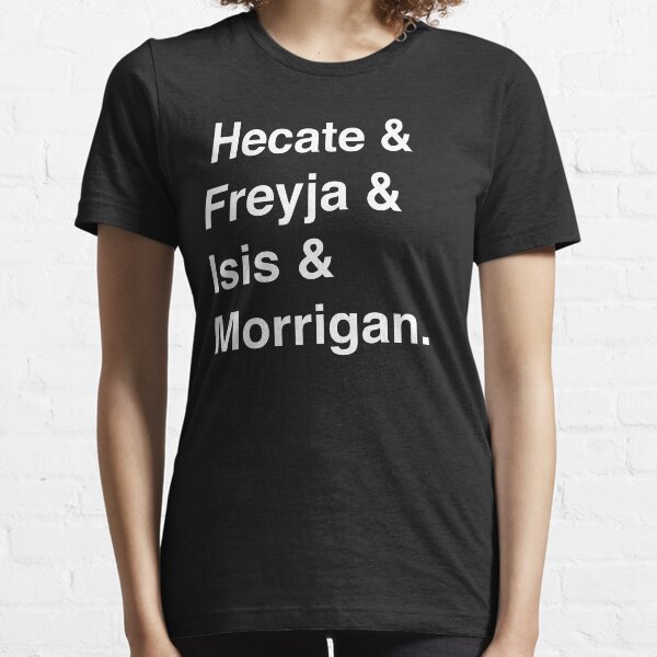 Goddesses of Magic - Hecate, Freyja, Isis, and Morrigan Essential T-Shirt