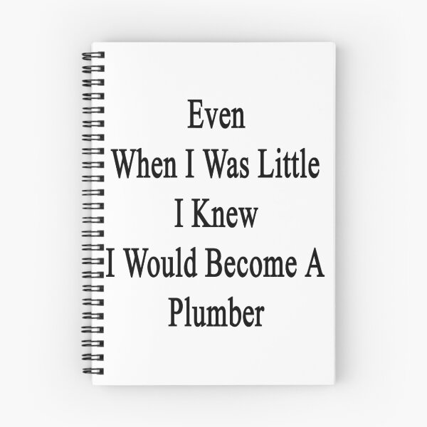 Item preview, Even When I Was Little I Knew I Would Become A Plumber designed and sold by supernova23.