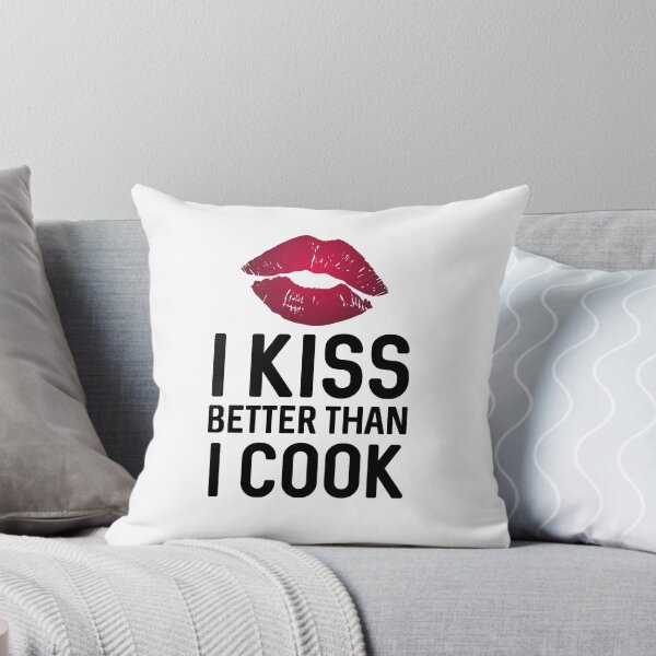 Item preview, I Kiss Better Than I Cook designed and sold by Mad Over Store.