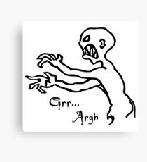 Grr Argh, Monster, Buffy the Vampire Slayer, Mutant Enemy, 90s, BTVS, Zombie, Joss Whedon, Angel, Buffering, Pop Culture, Zombie Canvas Print