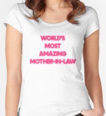 World's Most Amazing Mother in Law Women's Fitted Scoop T-Shirt