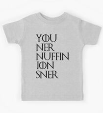 jon sner ners nuffin Kids Tee