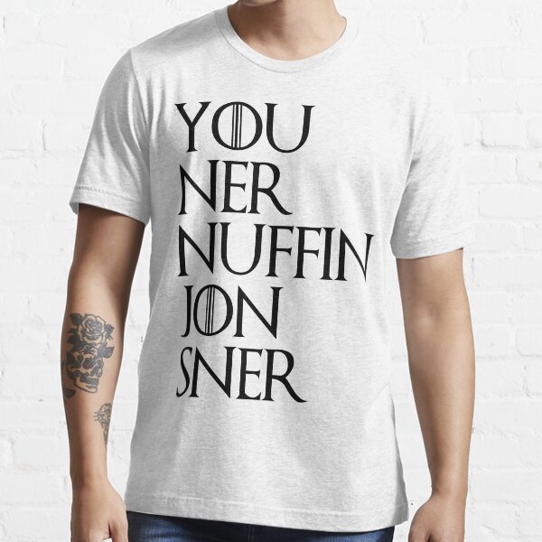 jon sner ners nuffin Essential T-Shirt