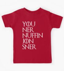 jon snow ners nuffin Kids Tee