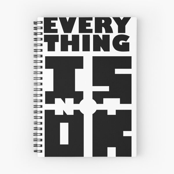 Item preview, Everything is (not) OK designed and sold by Sean Middleton.