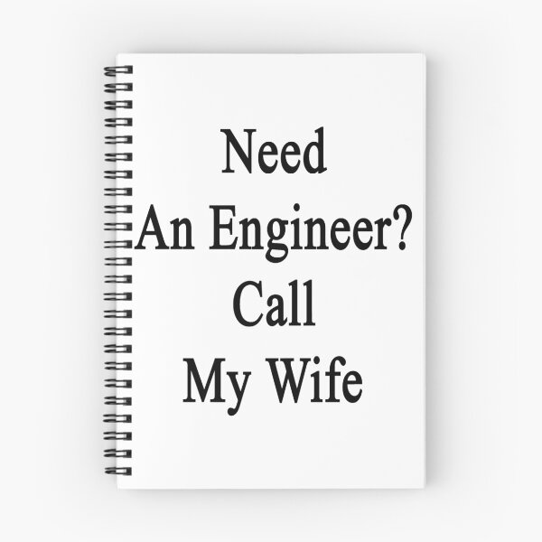 Item preview, Need An Engineer? Call My Wife  designed and sold by supernova23.